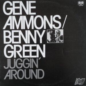 Gene Ammons / Bennie Green - Juggin' Around-0