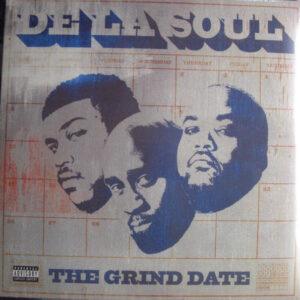 De La Soul - The Grind Date-0