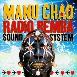 Manu Chao - Radio Bemba Sound System-0