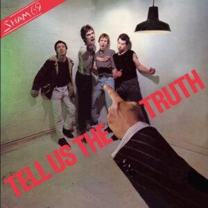 Sham 69 - Tell Us The Truth-0