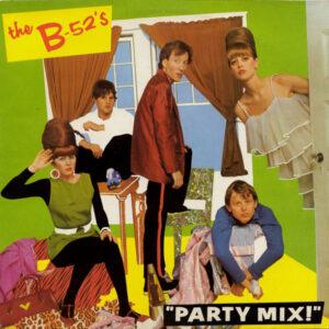 The B-52's - Party Mix!-0