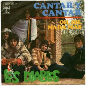 Los Diablos (2) - Cantar Y Cantar / Oh, Oh, Nada Mas-0