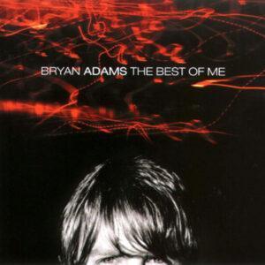 Bryan Adams - The Best Of Me-0
