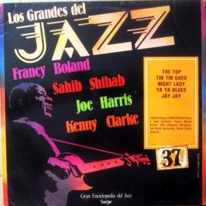 Kenny Clarke / Joe Harris (3) / Sahib Shihab / Francy Boland - Los Grandes Del Jazz 37-0