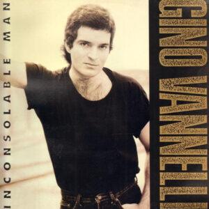 Gino Vannelli - Inconsolable Man-0