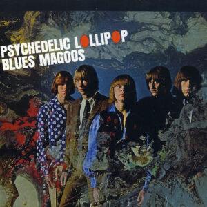Blues Magoos - Psychedelic Lollipop-0