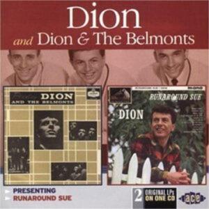 Dion & The Belmonts / Dion (3) - Presenting Dion & The Belmonts / Runaround Sue-0