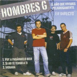 Hombres G - El Año Que Vivimos Peligrosamente-0