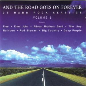 Various - And The Road Goes On Forever Volume 1 (36 Hard Rock Classics)-0
