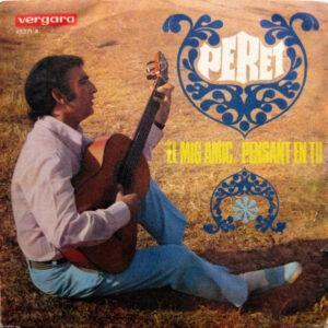 Peret - El Mig Amic / Pensant En Tu-0