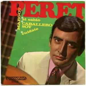 Peret - Margot / El Sabio / Caballero Soy / Cuidate-0