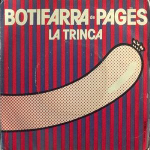 La Trinca - Botifarra De Pagès-0