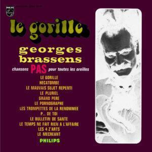 Georges Brassens - Le Gorille - Chansons Pas Pour Toutes Les Oreilles-0
