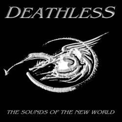 Deathless (4) - The Sounds Of The New World-0