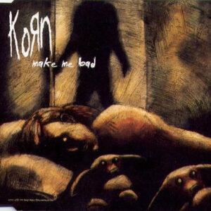 Korn - Make Me Bad-0