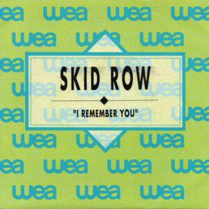 Skid Row - I Remember You-0