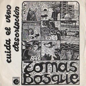 Tomás Bosque - Cuida El Vino / Descripción-0