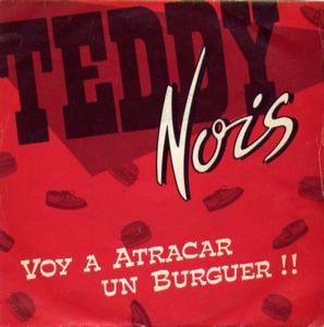 Teddy Nois - Voy A Atracar Un Burguer!!-0