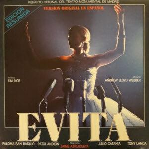 Andrew Lloyd Webber And Tim Rice, Paloma San Basilio / Patxi Andión / Julio Catania / Tony Landa , Dirección Jaime Azpilicueta - Evita (Version Original En Español)(Edicion Resumida)-0
