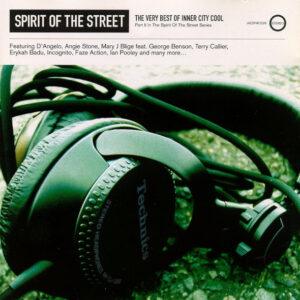 Various - Spirit Of The Street: The Very Best Of Inner City Cool Part II-0