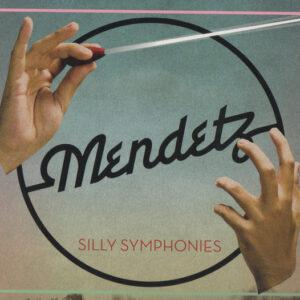 Mendetz - Silly Symphonies-0