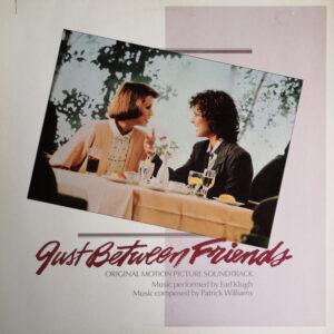 Earl Klugh, Patrick Williams - Just Between Friends - Original Motion Picture Soundtrack-0