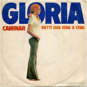Gloria (11) - Caminar / Metti Una Sera A Cena-0