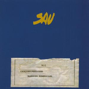 sau - Cançons Perdudes, Rareses, Remescles 1986-1995-0