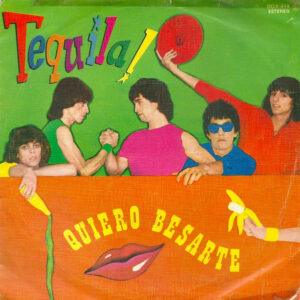 Tequila (9) - Quiero Besarte / Matrícula De Honor-0