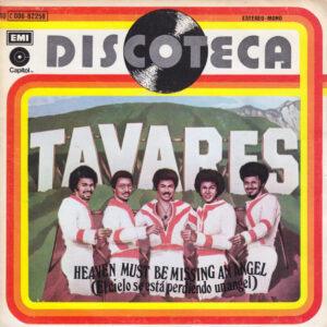 Tavares - Heaven Must Be Missing An Angel (El Cielo Se Está Perdiendo Un Ángel)-0