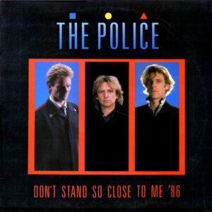 The Police - Don't Stand So Close To Me '86-0