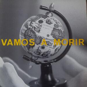 Vamos A Morir - Vamos A Morir-0