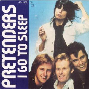 The Pretenders - I Go To Sleep-0