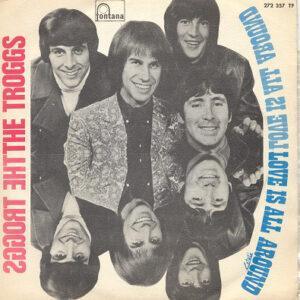 The Troggs - Love Is All Around-0