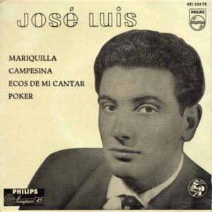 José Luis Y Su Guitarra - Mariquilla / Campesina / Ecos De Mi Cantar / Poker-0