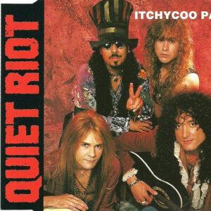 Quiet Riot - Itchycoo Park-0