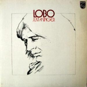 Lobo (3) - Just A Singer-0