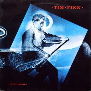 Tim Finn - Big Canoe-0