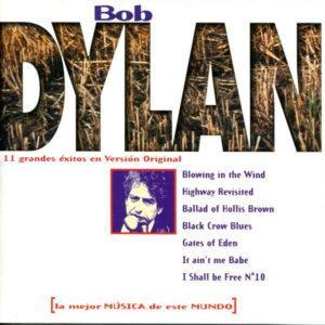 Bob Dylan - 11 Grandes Éxitos En Versión Original-0