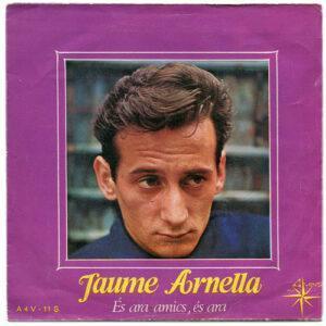 Jaume Arnella - És Ara Amics, És Ara-0