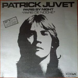 Patrick Juvet - Paris By Night "Paris De Noche"-0