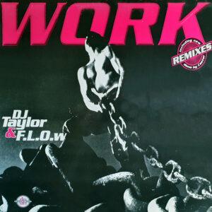 DJ Taylor & Flow - Work-0