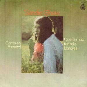 Sandie Shaw - Canta En Español Que Tiempo Tan Feliz / Londres-0