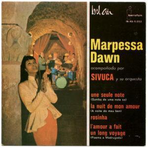 Marpessa Dawn Acompañada Por Sivuca Et Son Orchestre - Marpessa Dawn-0