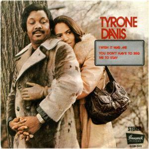 Tyrone Davis - I Wish It Was Me-0