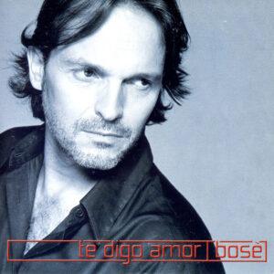 Miguel Bosé - Te Digo Amor-0