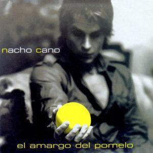Nacho Cano - El Amargo Del Pomelo-0