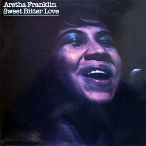 Aretha Franklin - Sweet Bitter Love-0
