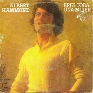 Albert Hammond - Eres Toda Una Mujer-0