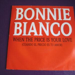 Bonnie Bianco - When The Price Is Your Love-0